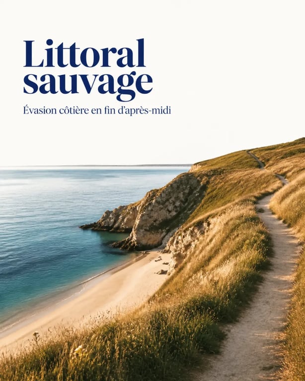 Idée de destination sauvage pour organiser ses prochaines escapades en bord de mer au calme